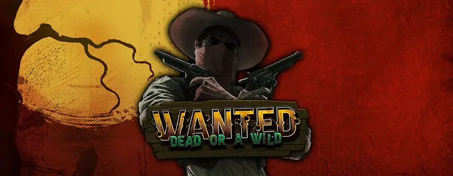 Wanted Dead or a Wild review