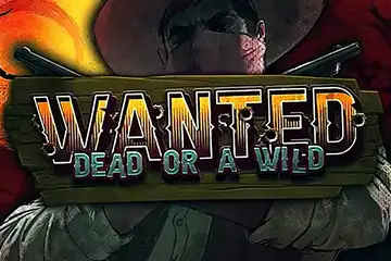 Wanted Dead or a Wild best online slot