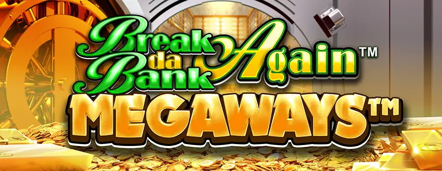 Break Da Bank Again Megaways review