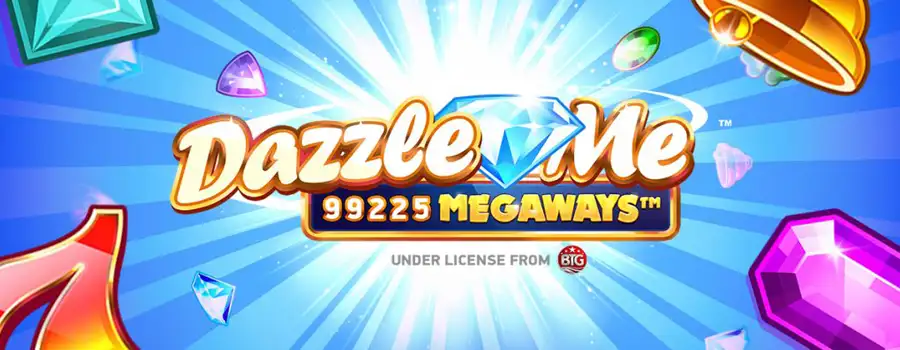 Dazzle Me Megaways review