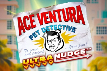 Ace Ventura Ultranudge best online slot