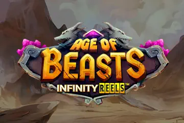 Age of Beasts Infinity Reels