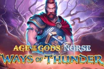 Age of the Gods Norse Ways of Thunder