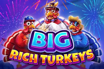Big Rich Turkeys best online slot