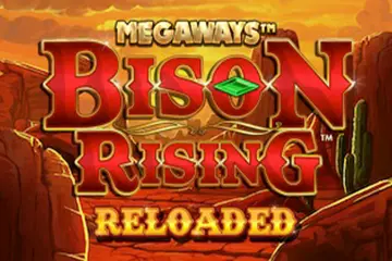 Bison Rising Reloaded Megaways