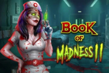 Book of Madness 2 best online slot