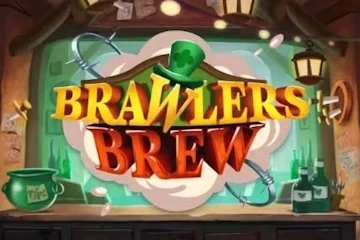 Brawlers Brew best online slot
