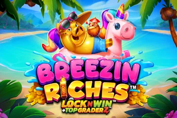 Breezin Riches best online slot