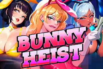 Bunny Heist best online slot