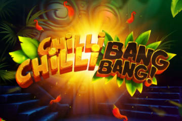 Chilli Chilli Bang Bang