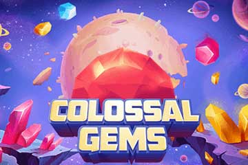 Colossal Gems