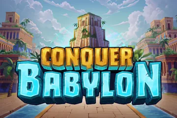 Conquer Babylon best online slot