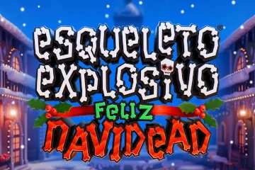 Esqueleto Explosivo Feliz Navidead best online slot