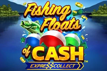 Fishing Floats of Cash