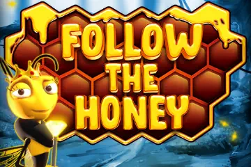 Follow The Honey