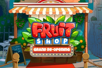 Fruit Shop Grand Re Opening best online slot