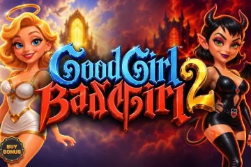 Good Girl Bad Girl 2 best online slot
