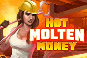 Hot Molten Money