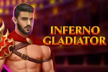 Inferno Gladiator