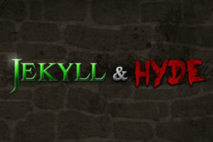 Jekyll and Hyde