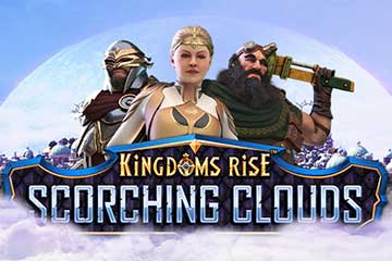 Kingdoms Rise Scorching Clouds