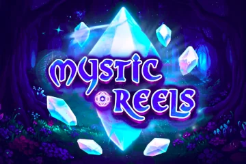 Mystic Reels best online slot