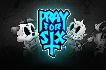 Pray for Six best online slot