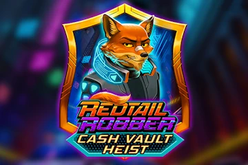 Redtail Robber Cash Vault Heist best online slot
