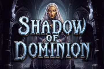 Shadow of Dominion best online slot