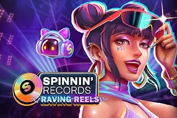 Spinnin Records Raving Reels best online slot