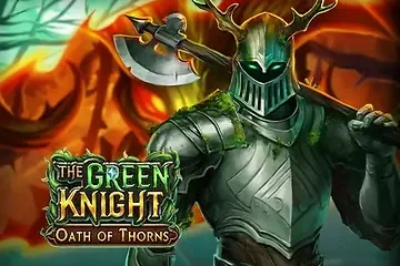 The Green Knight Oath of Thorns best online slot