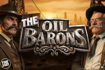 The Oil Barons best online slot