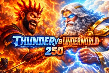 Thunder vs Underworld 250 best online slot